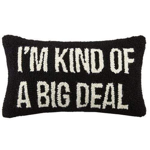 Candelabra Home "I'm Kind of a Big Deal" Pillow